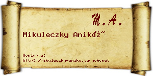Mikuleczky Anikó névjegykártya